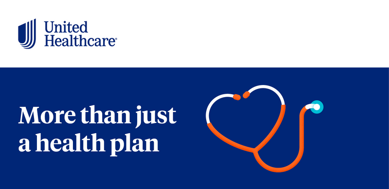 UnitedHealthcare: More than just a health plan