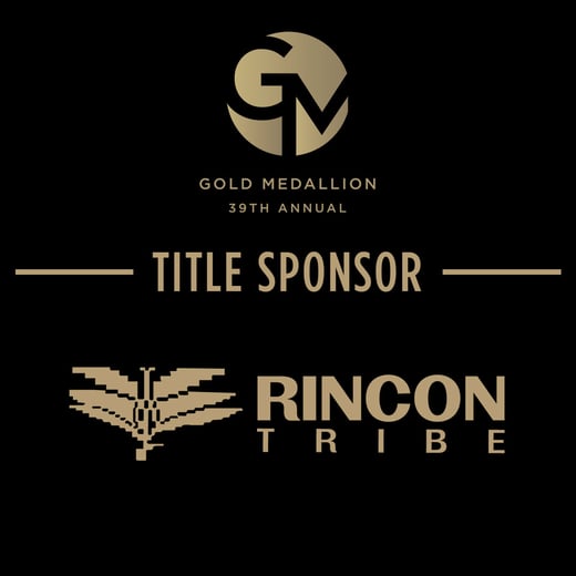 39th Annual Gold Medallion - Title Sponsor: The Rincon Band of Luiseño Indians
